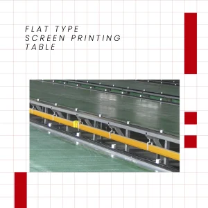 FLAT TYPE SCREEN PRINTING TABLE